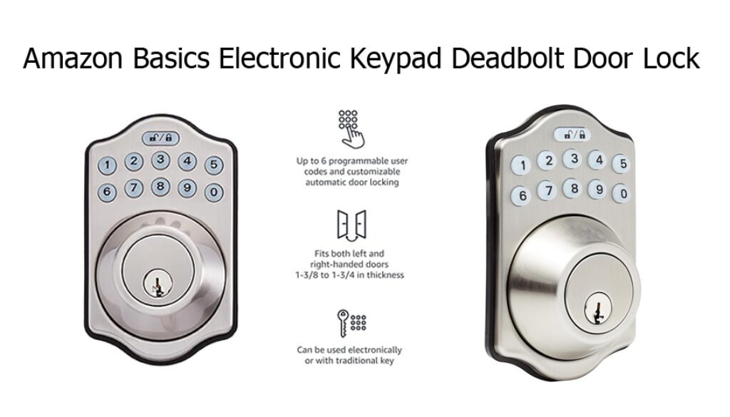 Amazon Basics Keypad Deadbolt: Best Digital Door Lock Amazon Basics Keypad Deadbolt: Best Digital Door Lock
