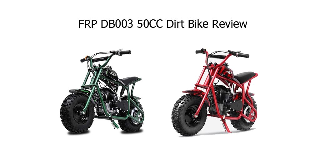 FRP DB003 50CC Dirt Bike Review