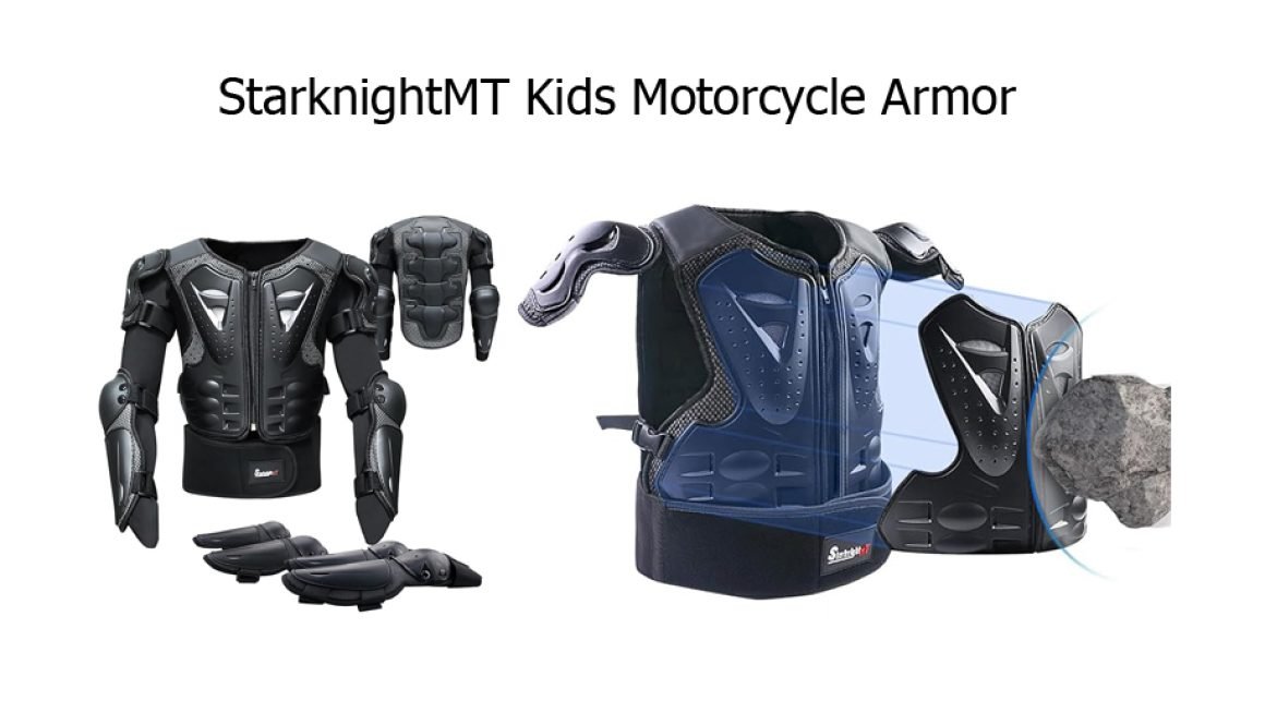 StarknightMT Kids Motorcycle Armor Reviews